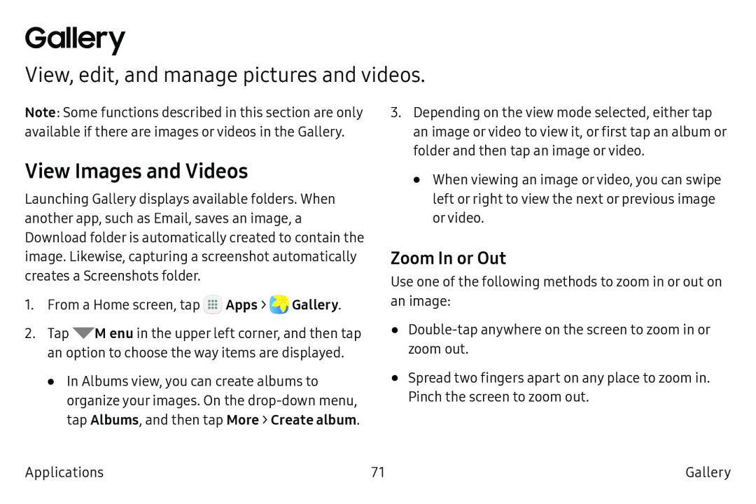 Zoom In or Out View, edit, and manage pictures and videos