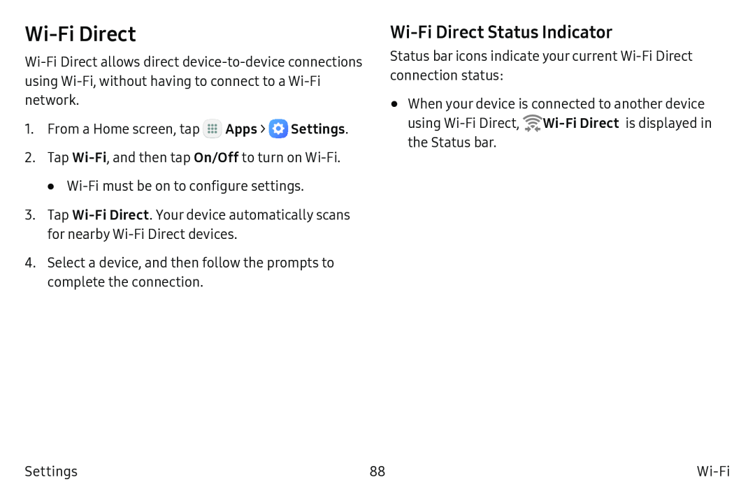 Wi‑Fi Direct Status Indicator Wi‑Fi Direct