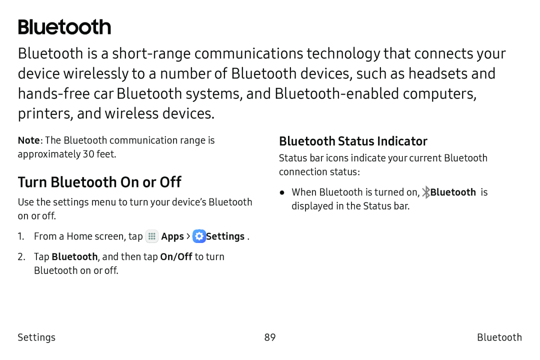 Bluetooth Status Indicator Turn Bluetooth On or Off