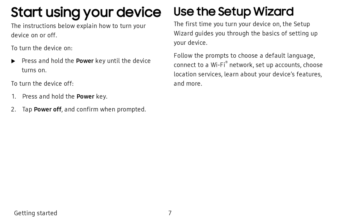 Use the Setup Wizard Start using your device