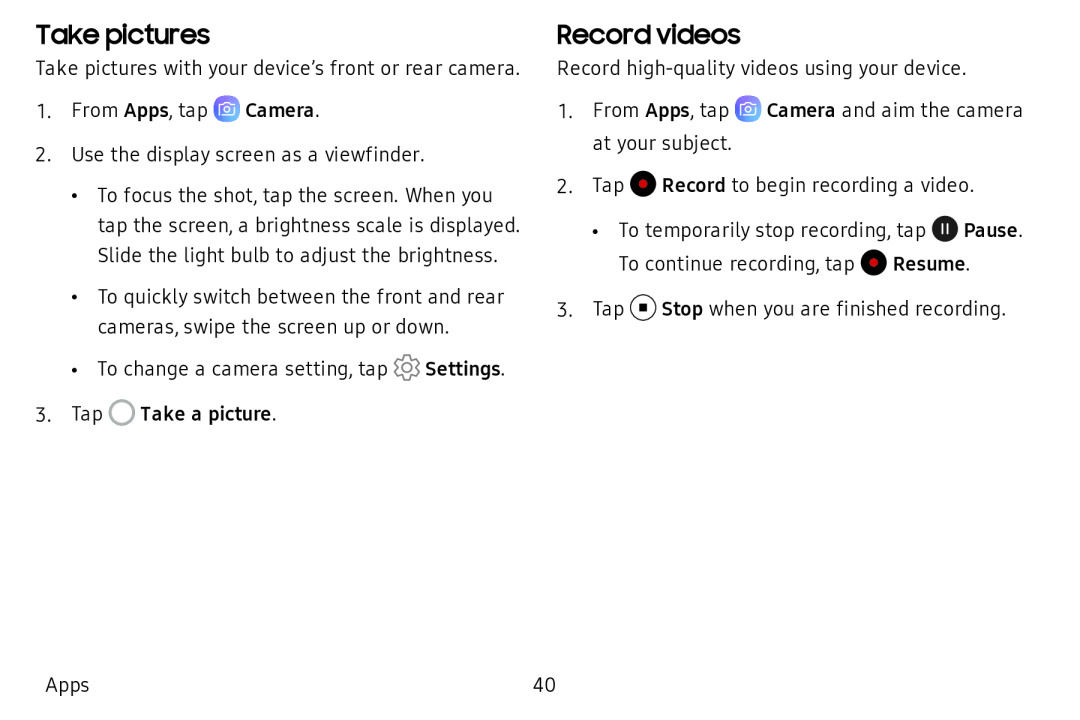 Record videos Galaxy Tab A 10.5 Wi-Fi