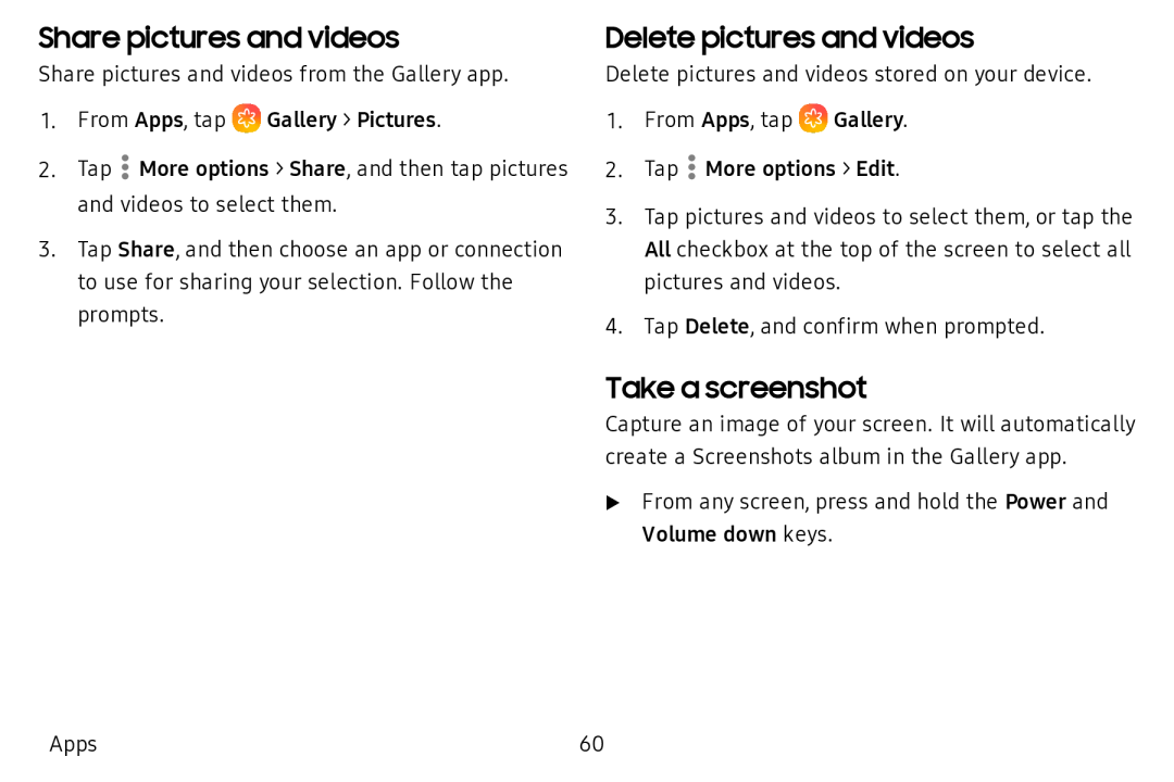 Share pictures and videos Delete pictures and videos