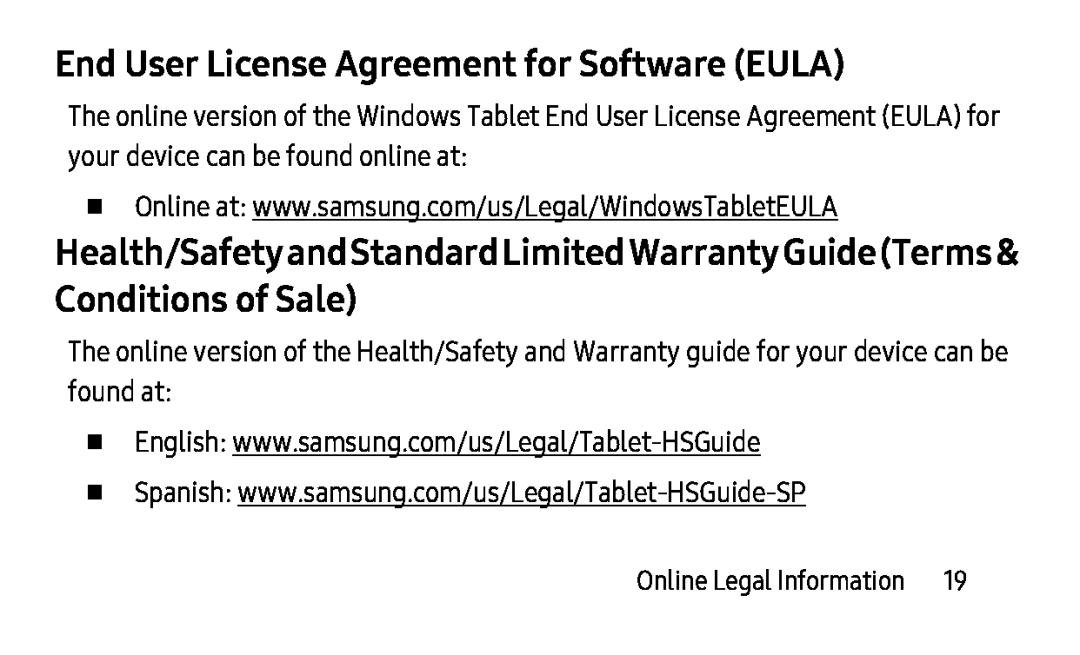 Health/SafetyandStandardLimitedWarrantyGuide(Terms& Conditions of Sale) End User License Agreement for Software (EULA)