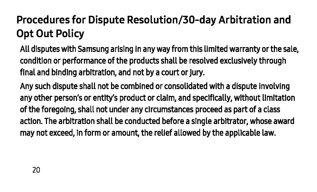 Procedures for Dispute Resolution/30-dayArbitration and Opt Out Policy