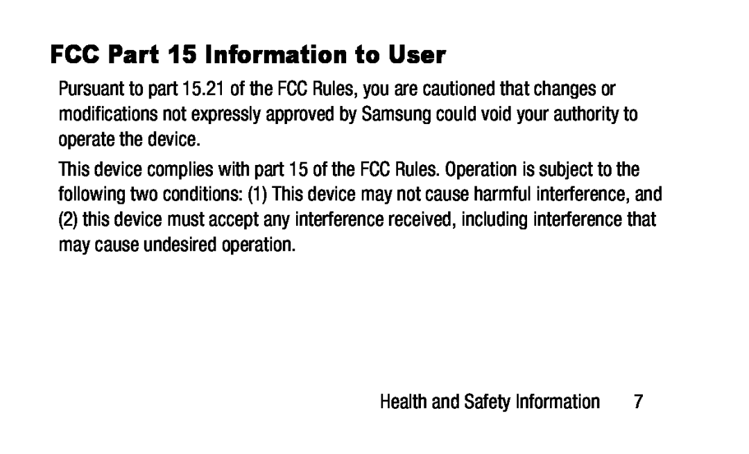 FCC Part 15 Information to User Galaxy Tab A 10.1 Wi-Fi