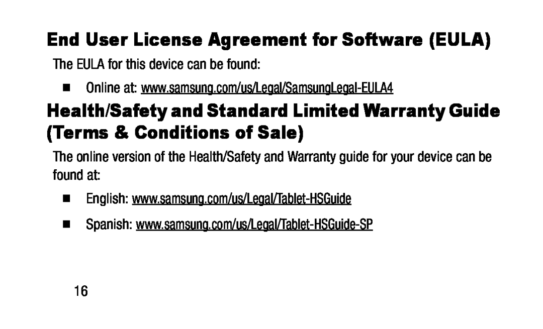 Health/Safety and Standard Limited Warranty Guide (Terms & Conditions of Sale) Galaxy Tab A 9.7 Wi-Fi (S-Pen)