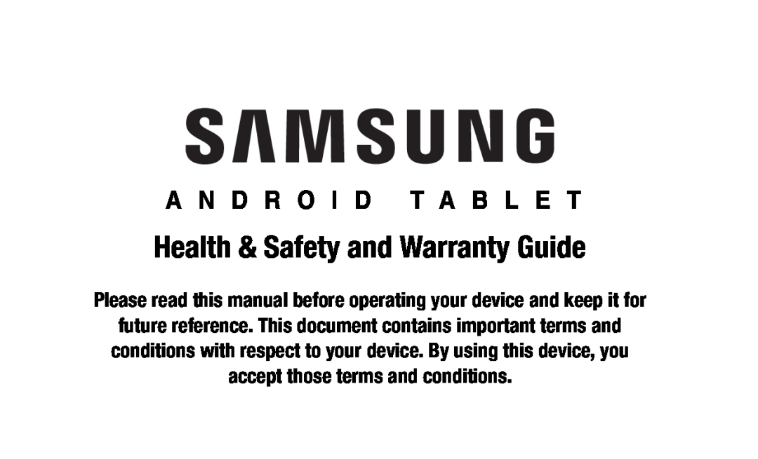 Health & Safety and Warranty Guide Galaxy Tab A 7.0 Wi-Fi