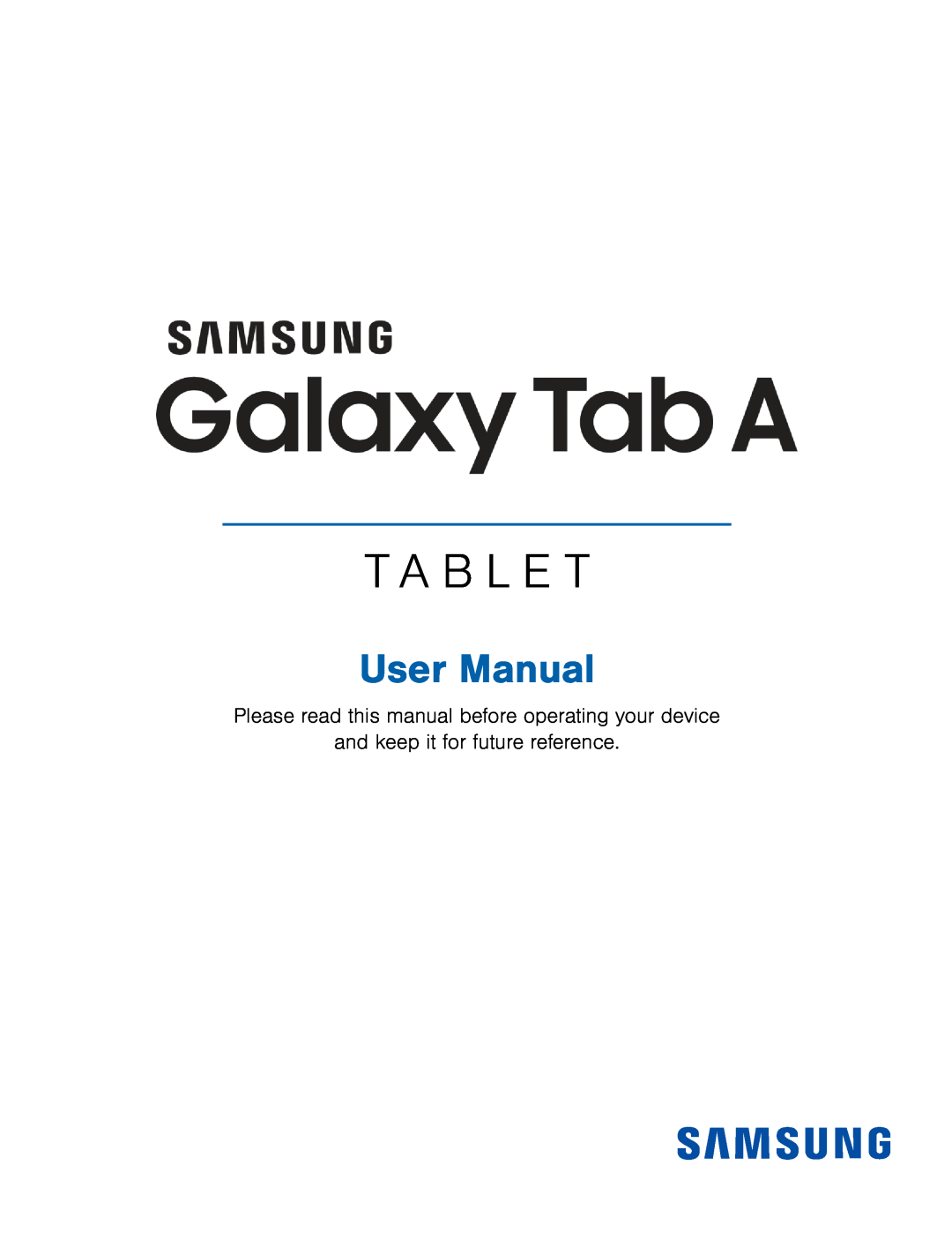and keep it for future reference Galaxy Tab A 7.0 Wi-Fi