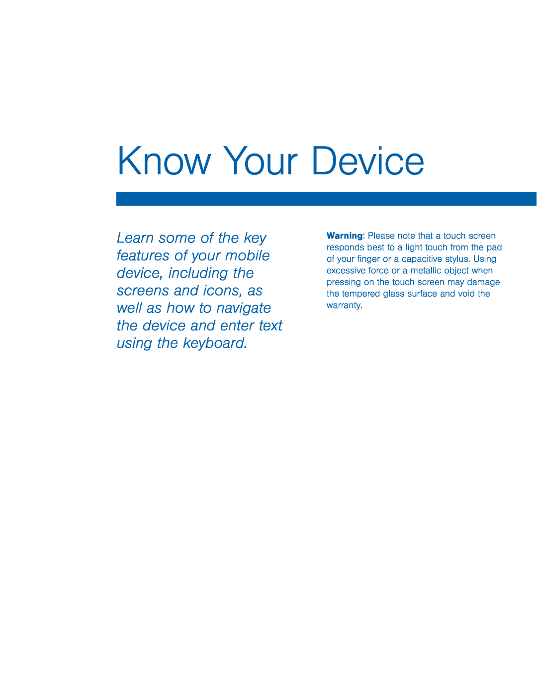 Know Your Device