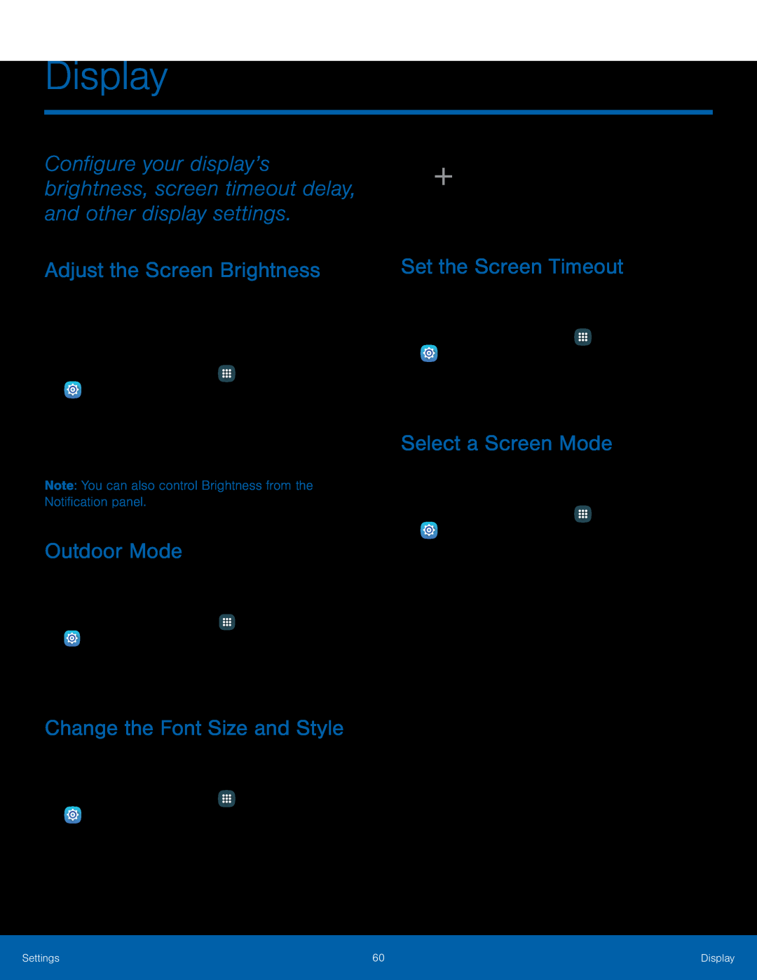 Adjust the Screen Brightness Outdoor Mode