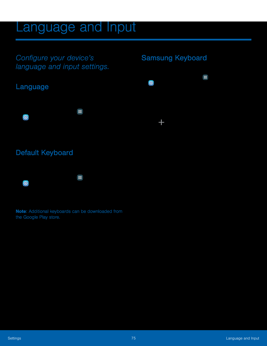 Configure your device’s language and input settings Galaxy Tab A 7.0 Wi-Fi