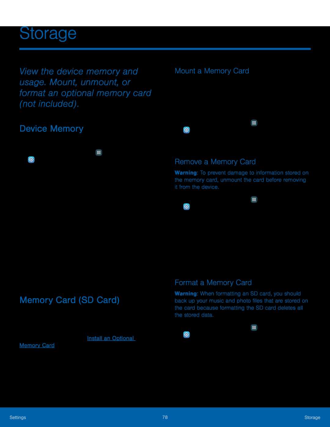 Mount a Memory Card Remove a Memory Card