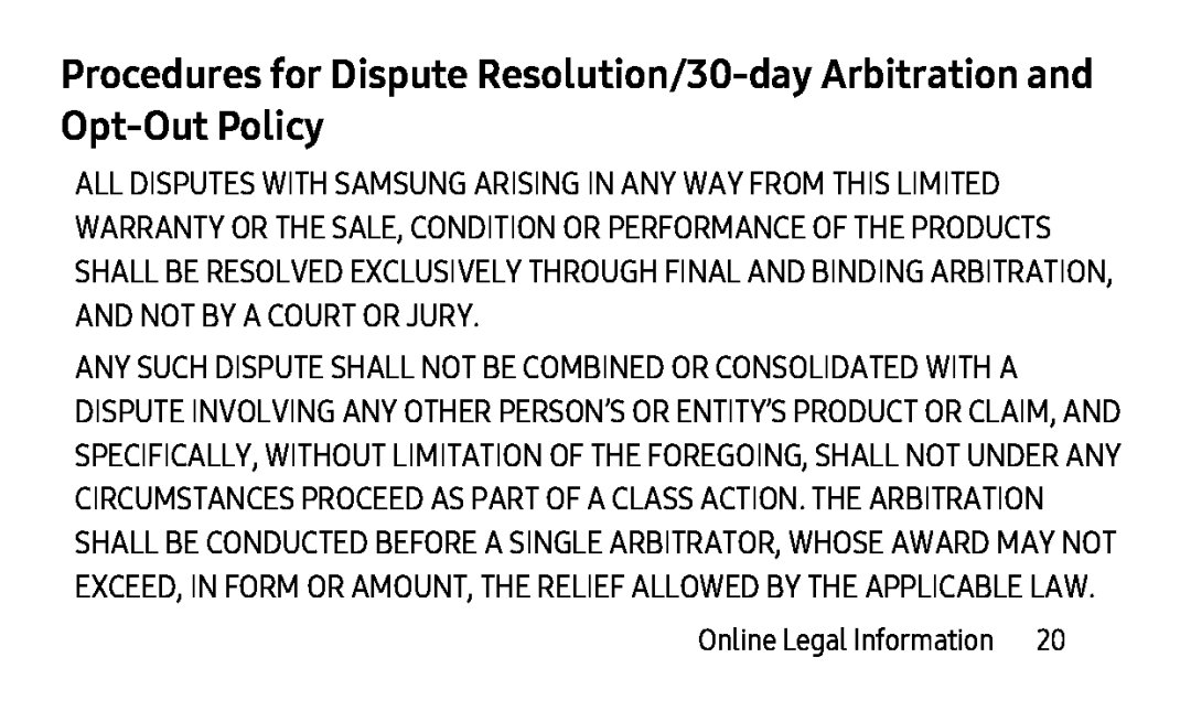 Procedures for Dispute Resolution/30-dayArbitration and Opt-OutPolicy Galaxy Tab E 9.6 Wi-Fi