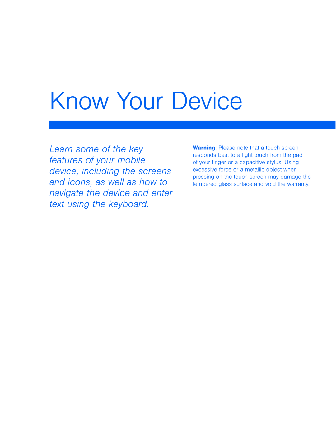 Know Your Device