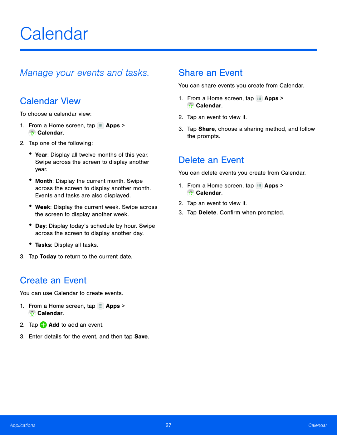 Manage your events and tasks Calendar View