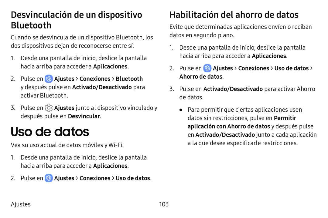 Desvinculación de un dispositivo Bluetooth Habilitación del ahorro de datos