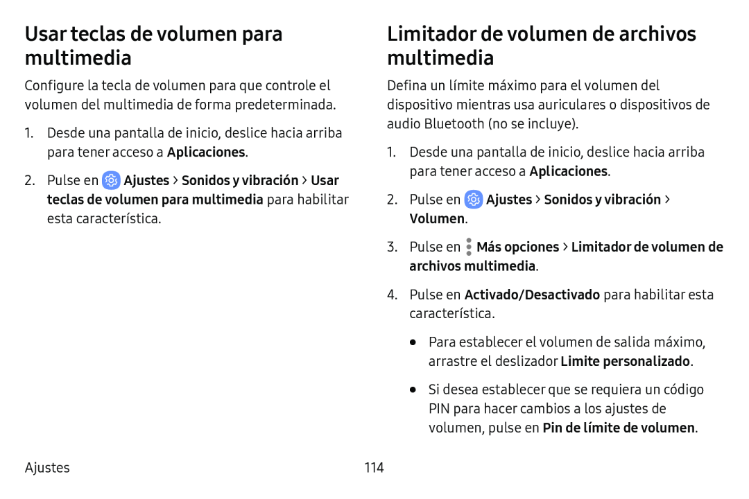 Usar teclas de volumen para multimedia Limitador de volumen de archivos multimedia