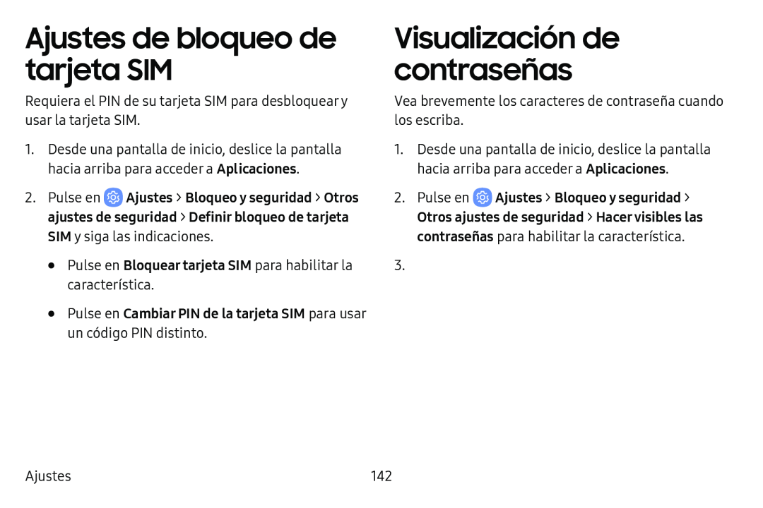 Ajustes de bloqueo de tarjeta SIM Visualización de contraseñas