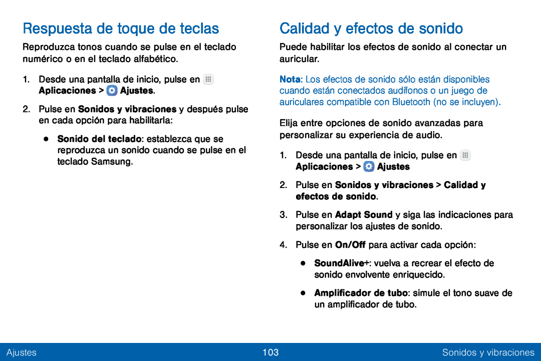 Respuesta de toque de teclas Calidad y efectos de sonido