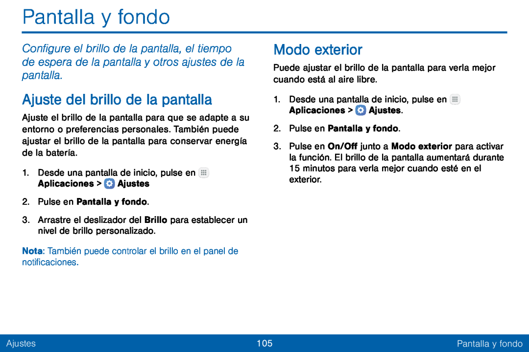Ajuste del brillo de la pantalla Modo exterior