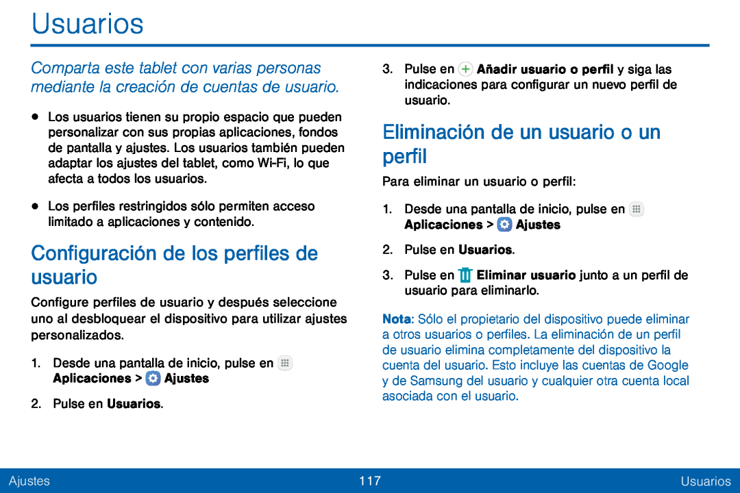 Configuración de los perfiles de usuario Eliminación de un usuario o un perfil