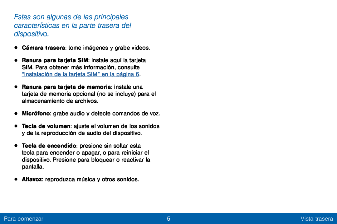 •Altavoz: reproduzca música y otros sonidos Galaxy Tab E 8.0 Verizon
