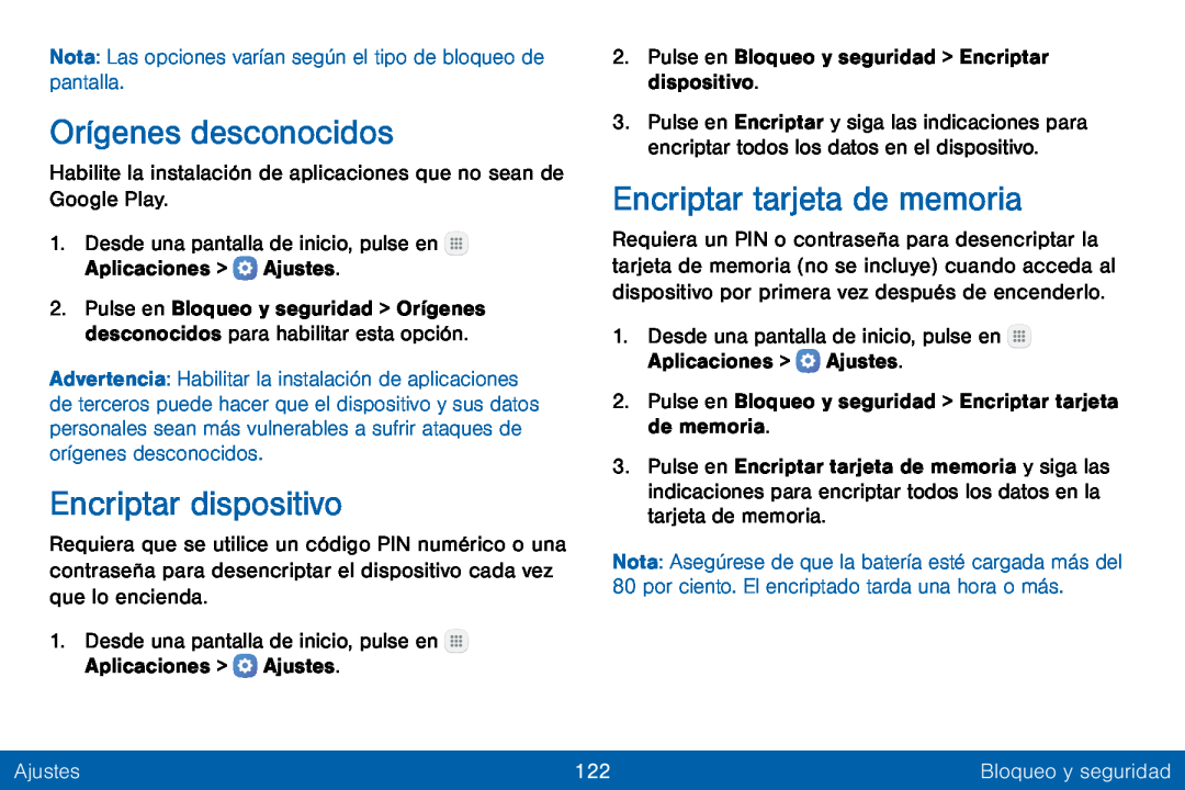 Orígenes desconocidos Encriptar dispositivo