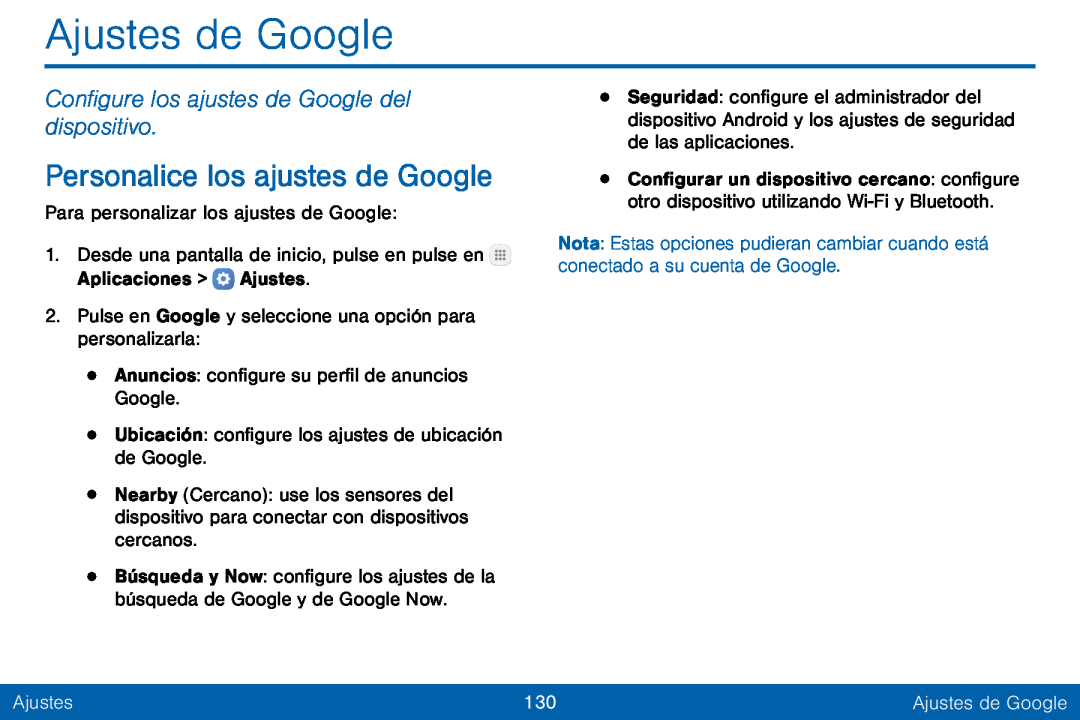 Configure los ajustes de Google del dispositivo Personalice los ajustes de Google