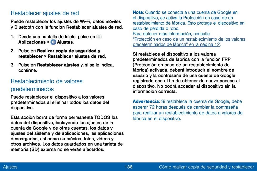 Restablecer ajustes de red Restablecimiento de valores predeterminados