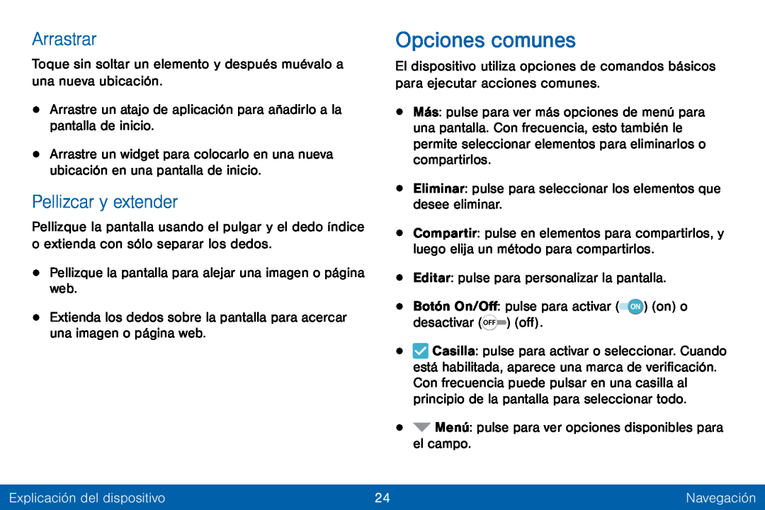 Arrastrar Pellizcar y extender