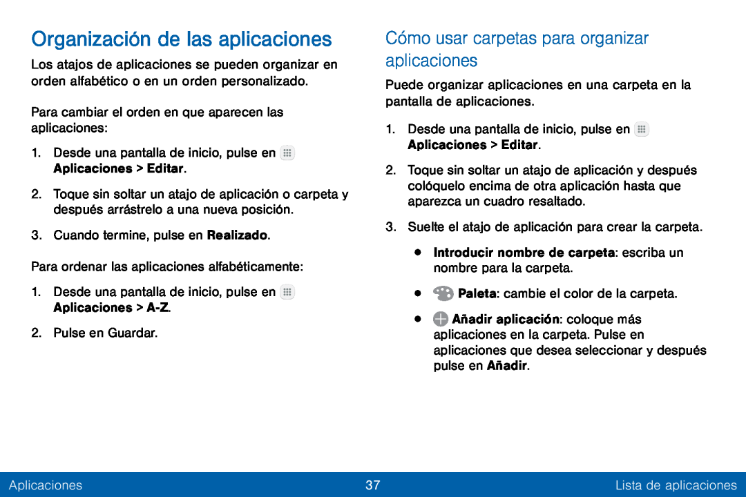 Organización de las aplicaciones Galaxy Tab E 8.0 Verizon