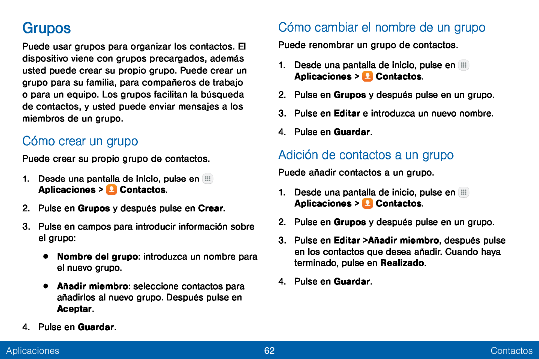 Cómo crear un grupo Cómo cambiar el nombre de un grupo