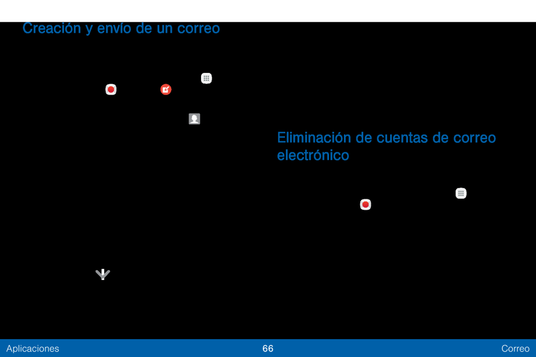 Creación y envío de un correo Eliminación de cuentas de correo electrónico