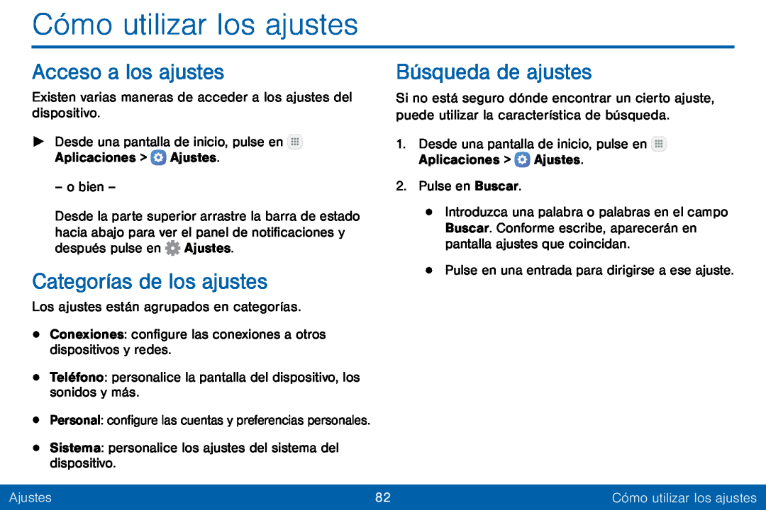 Búsqueda de ajustes Acceso a los ajustes