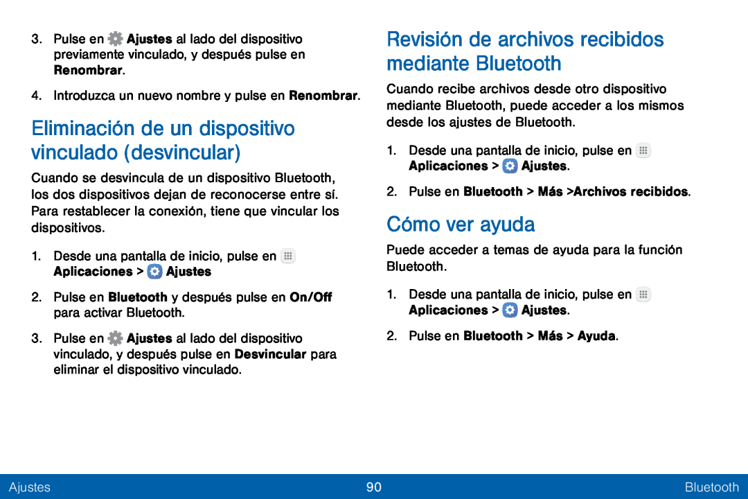 Eliminación de un dispositivo vinculado (desvincular) Revisión de archivos recibidos mediante Bluetooth