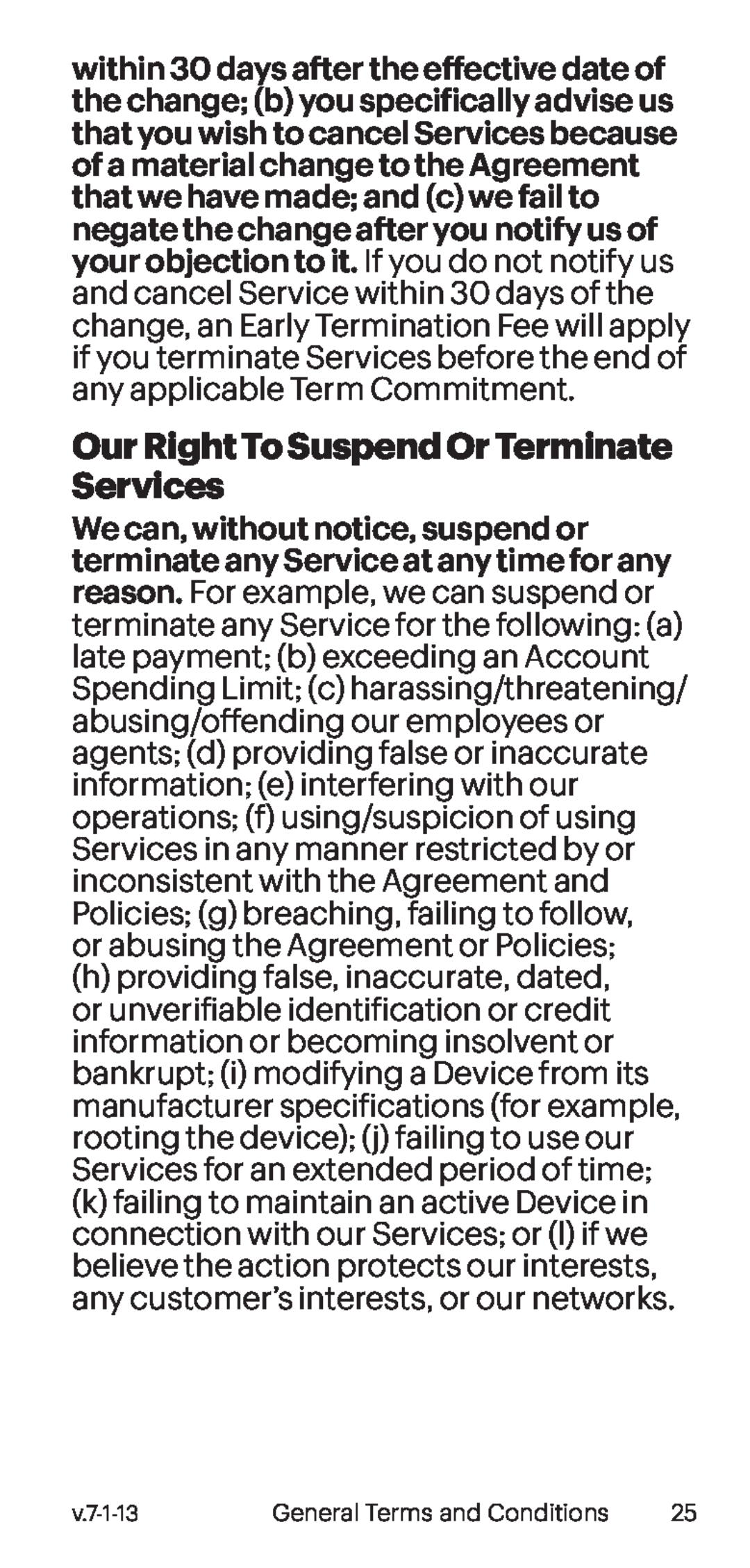 Our Right To Suspend Or Terminate Services