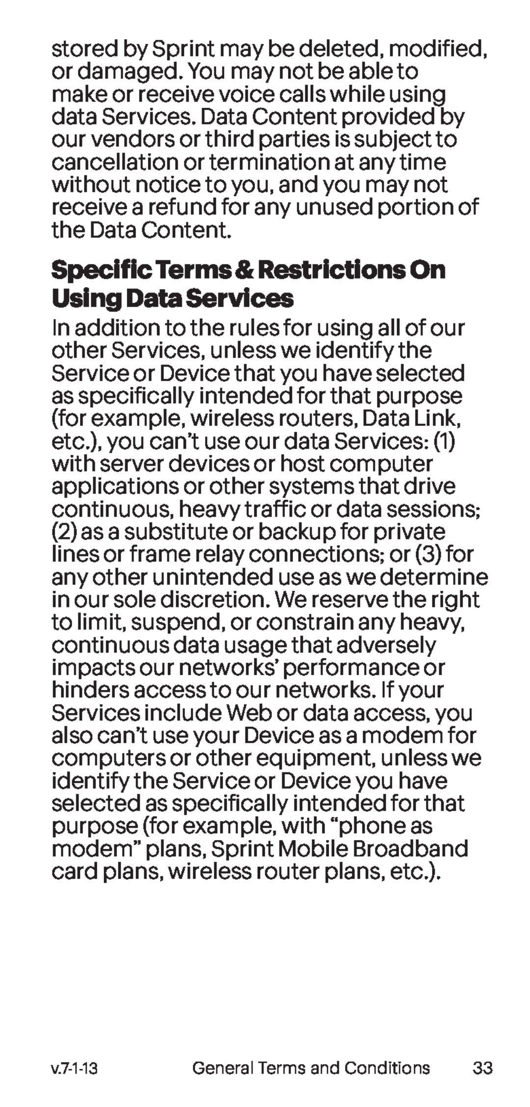 Specific Terms & Restrictions On Using Data Services