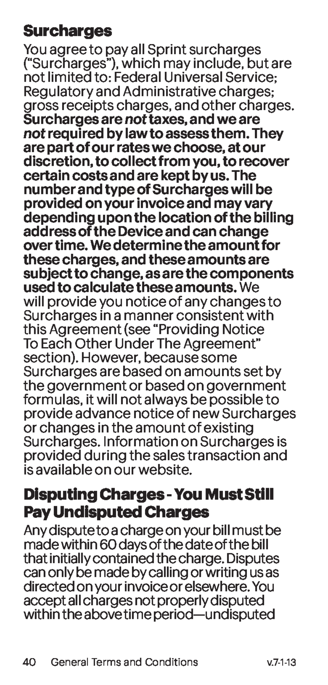 Surcharges Disputing Charges - You Must Still Pay Undisputed Charges