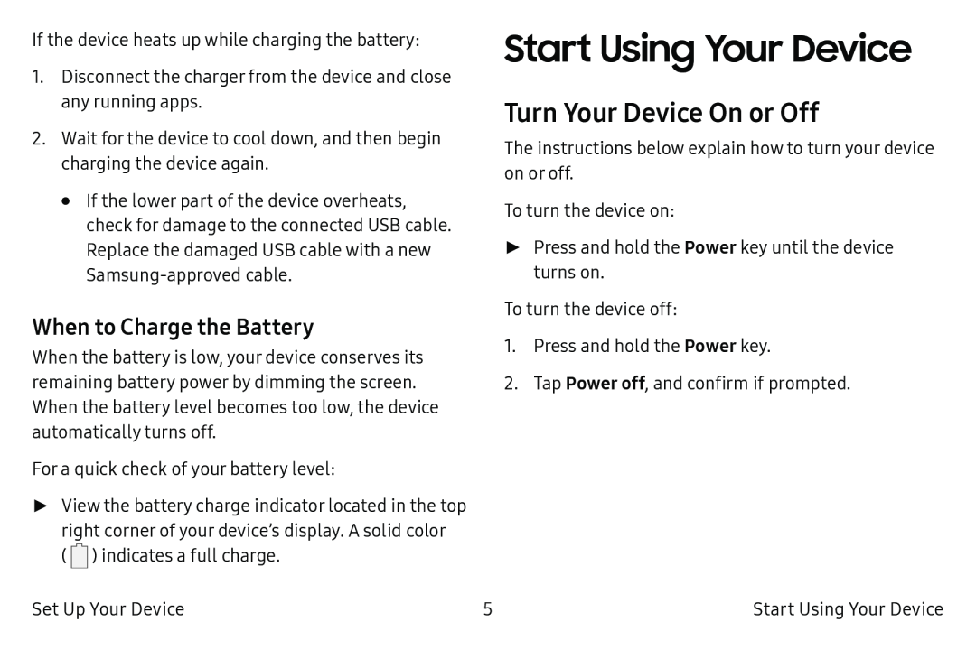 When to Charge the Battery Turn Your Device On or Off