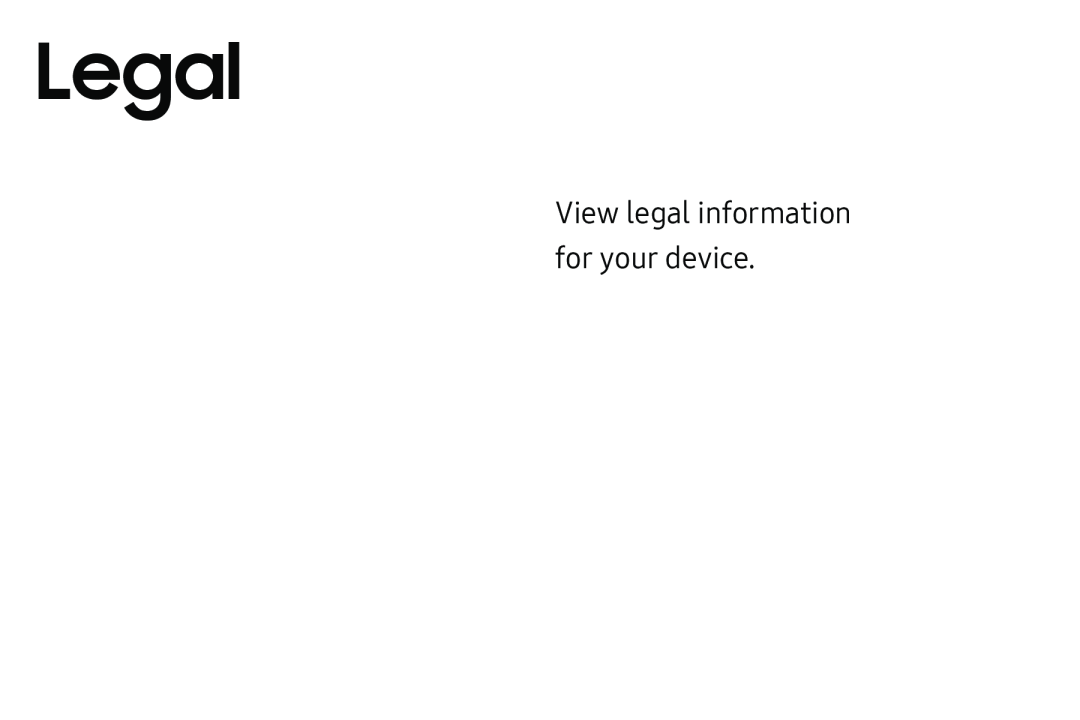 View legal information for your device Legal