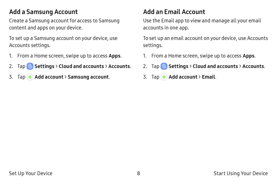 Add a Samsung Account Add an Email Account