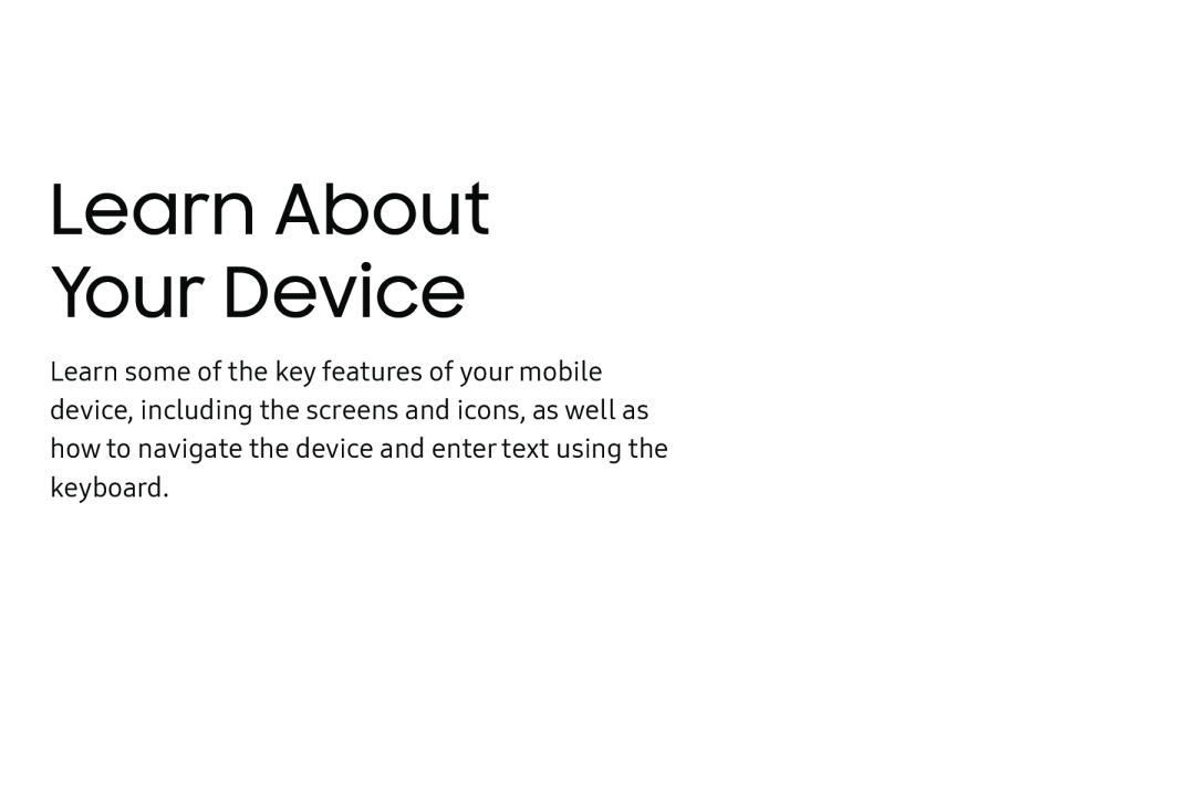 Learn About Your Device