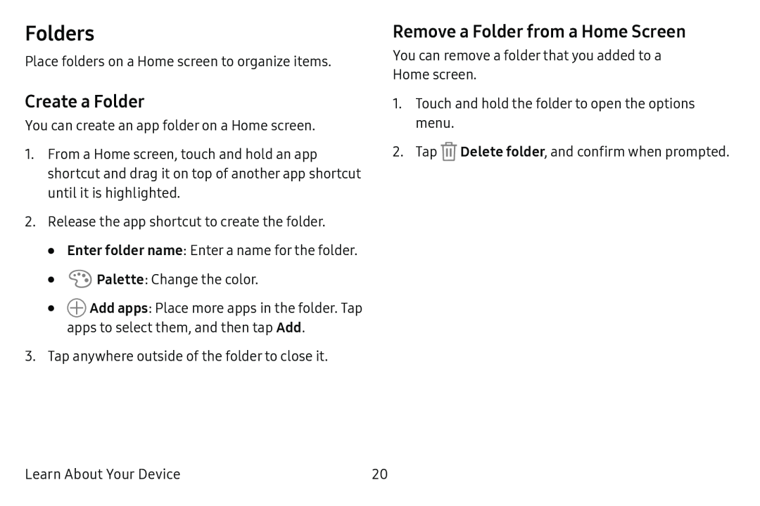 Create a Folder Remove a Folder from a Home Screen