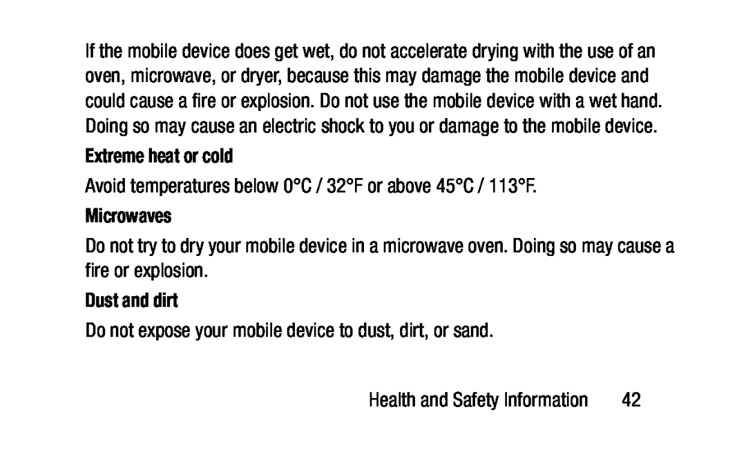 Do not expose your mobile device to dust, dirt, or sand Galaxy Kids Tab E Lite Wi-Fi