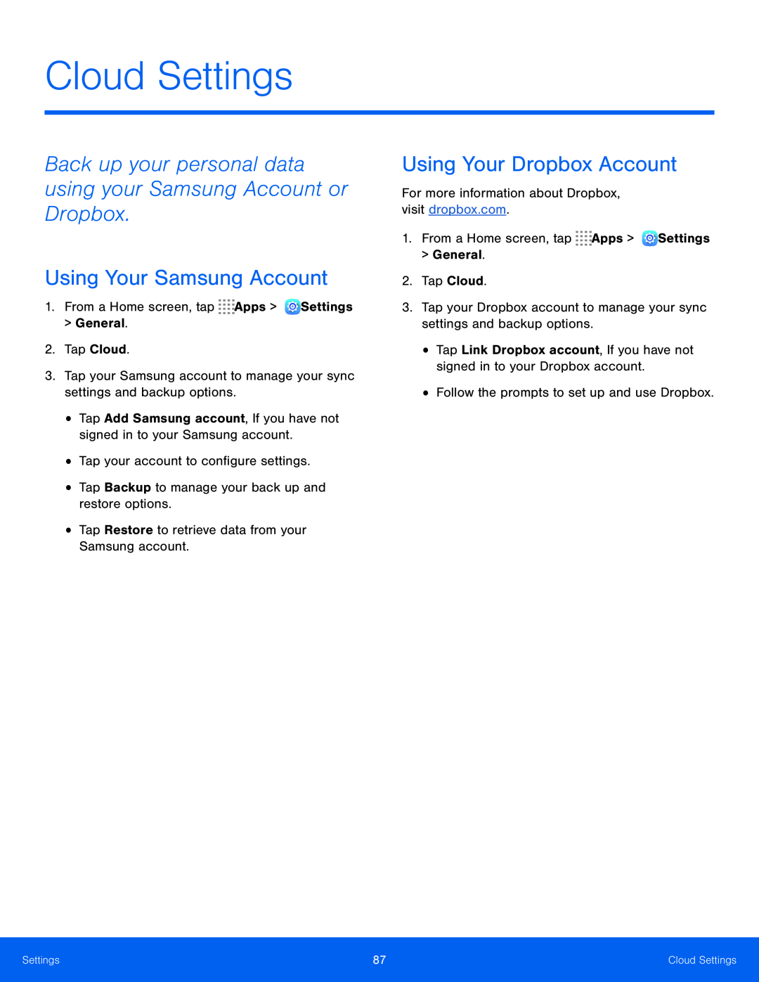 Back up your personal data using your Samsung Account or Dropbox Using Your Samsung Account