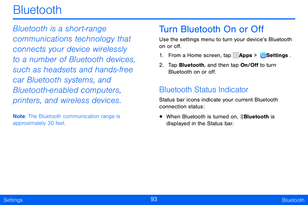 Bluetooth Status Indicator Turn Bluetooth On or Off