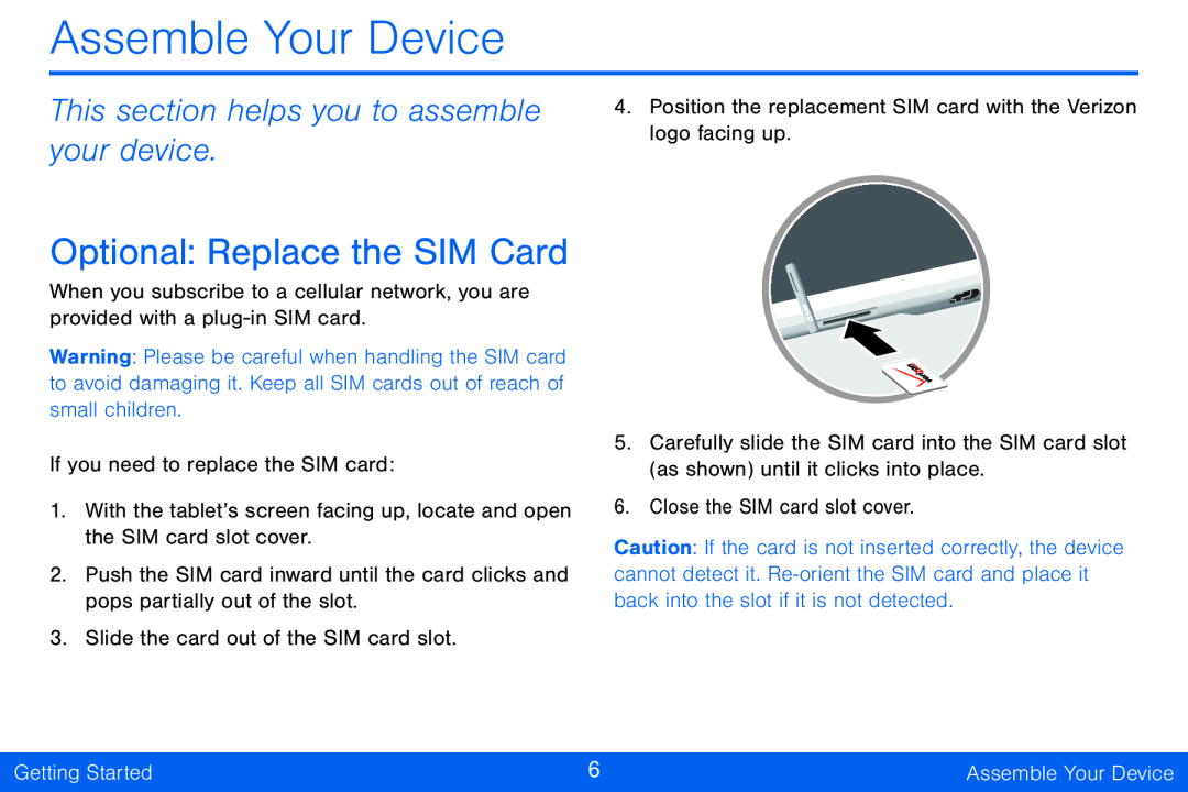 This section helps you to assemble your device Galaxy Tab S 10.5 Verizon