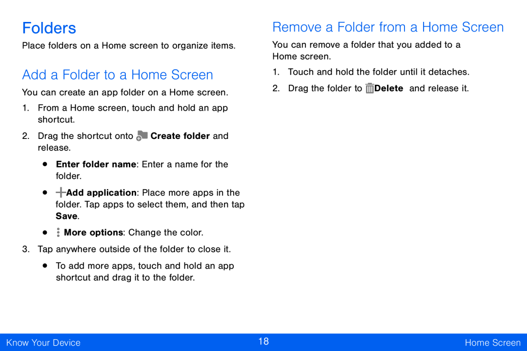 Add a Folder to a Home Screen Remove a Folder from a Home Screen