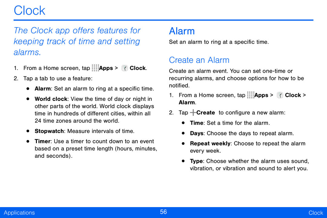 The Clock app offers features for keeping track of time and setting alarms Galaxy Tab S 10.5 Verizon