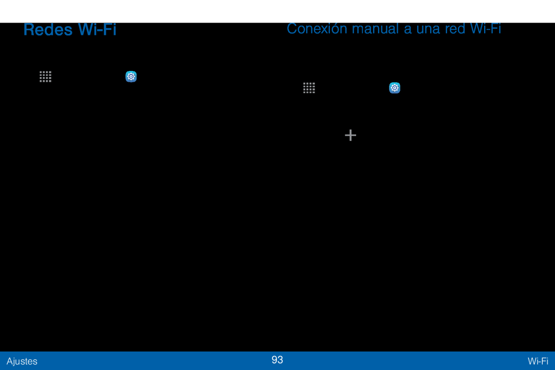 Conexión manual a una red Wi-Fi Redes Wi-Fi